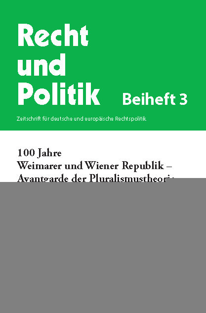 100 Jahre Weimarer und Wiener Republik - Avantgarde der Pluralismustheorie.