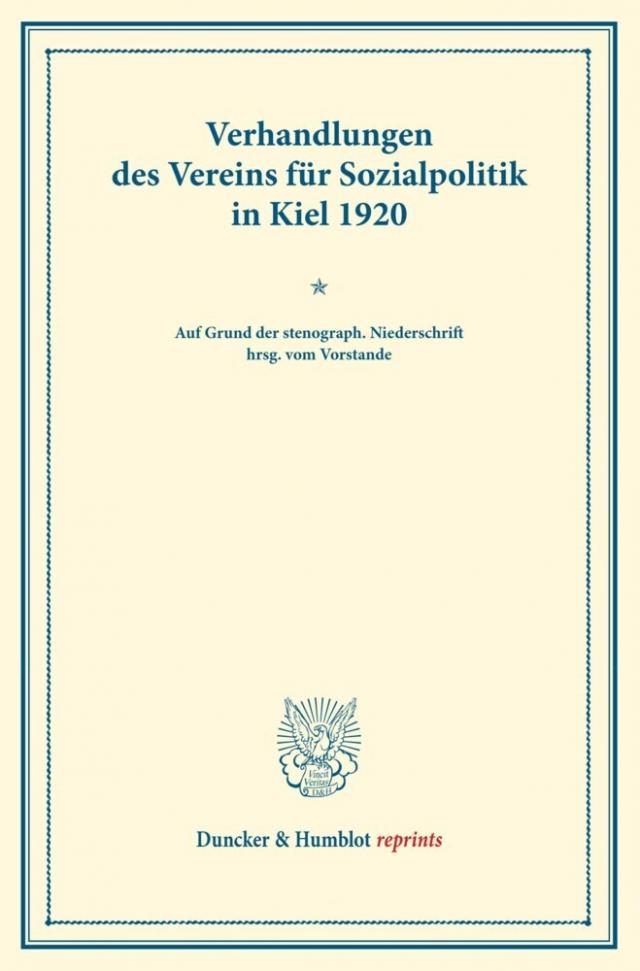 Verhandlungen des Vereins für Sozialpolitik in Kiel 1920.