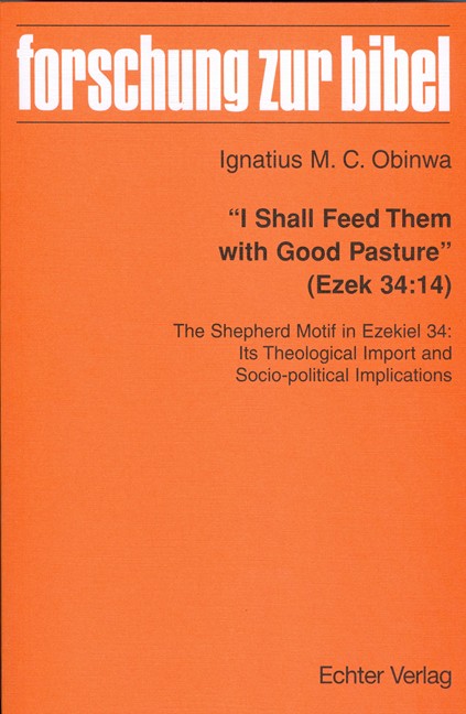 I Shall Feed Them with Good Pasture (Ezek 34:14)