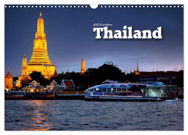 Thailand (Ralf Kretschmer) (Wandkalender 2025 DIN A3 quer), CALVENDO Monatskalender