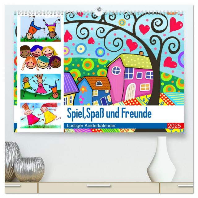 Spiel, Spaß und Freunde. Lustiger Kinderkalender (hochwertiger Premium Wandkalender 2025 DIN A2 quer), Kunstdruck in Hochglanz