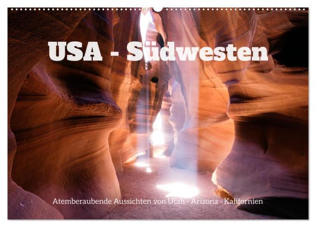 USA Südwesten - Atemberaubende Aussichten (Wandkalender 2025 DIN A2 quer), CALVENDO Monatskalender