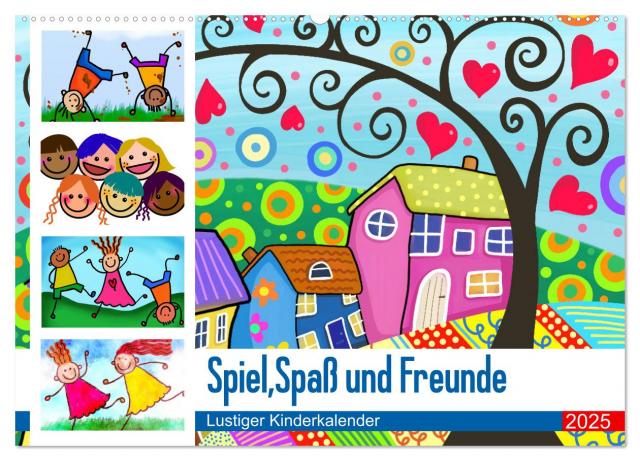 Spiel, Spaß und Freunde. Lustiger Kinderkalender (Wandkalender 2025 DIN A2 quer), CALVENDO Monatskalender