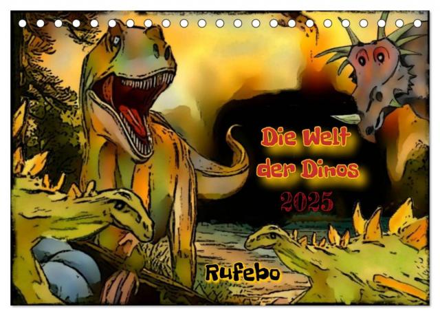 Die Welt der Dinos (Tischkalender 2025 DIN A5 quer), CALVENDO Monatskalender