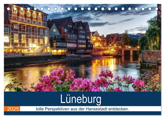 Lüneburg (Tischkalender 2025 DIN A5 quer), CALVENDO Monatskalender