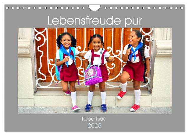 Lebensfreude pur - Kuba-Kids (Wandkalender 2025 DIN A4 quer), CALVENDO Monatskalender