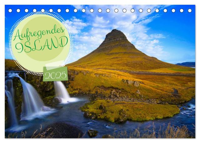 Aufregendes Island (Tischkalender 2025 DIN A5 quer), CALVENDO Monatskalender
