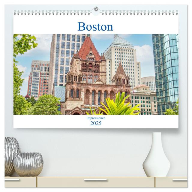 Boston - Impressionen (hochwertiger Premium Wandkalender 2025 DIN A2 quer), Kunstdruck in Hochglanz