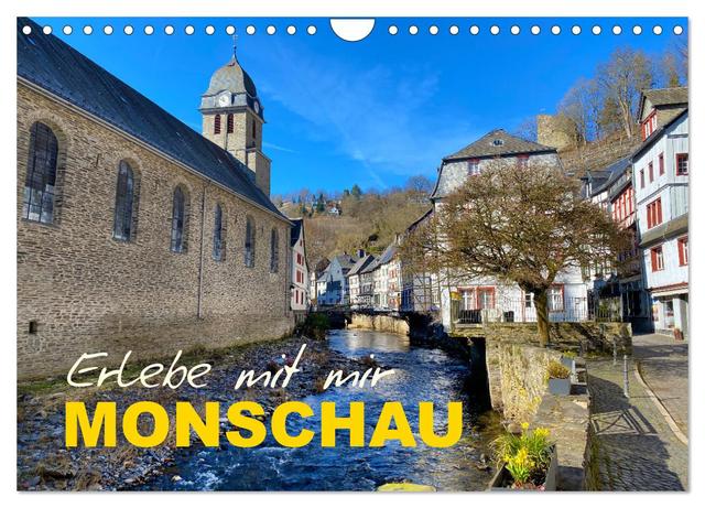 Erlebe mit mir Monschau (Wandkalender 2025 DIN A4 quer), CALVENDO Monatskalender