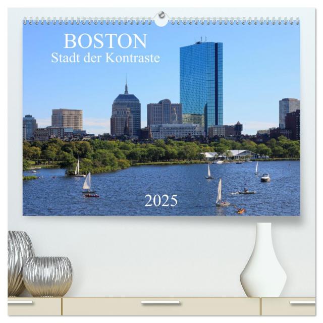 Boston - Stadt der Kontraste (hochwertiger Premium Wandkalender 2025 DIN A2 quer), Kunstdruck in Hochglanz