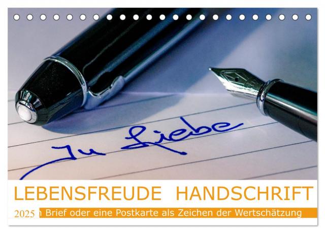 Lebensfreude Handschrift (Tischkalender 2025 DIN A5 quer), CALVENDO Monatskalender