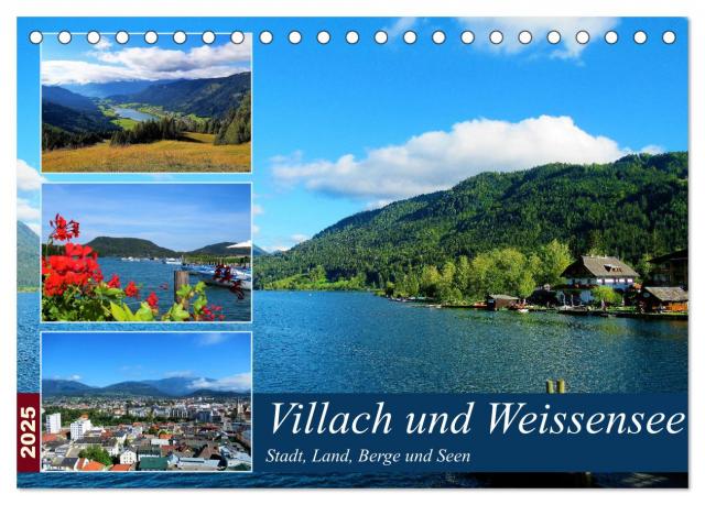 Villach und Weissensee - Stadt, Land, Berge und Seen (Tischkalender 2025 DIN A5 quer), CALVENDO Monatskalender