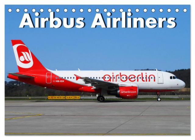 Airbus Airliners (Tischkalender 2025 DIN A5 quer), CALVENDO Monatskalender