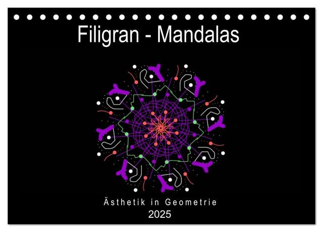 Filigran - Mandalas (Tischkalender 2025 DIN A5 quer), CALVENDO Monatskalender