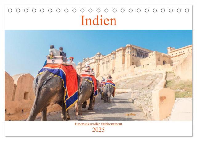 Indien - Eindrucksvoller Subkontinent (Tischkalender 2025 DIN A5 quer), CALVENDO Monatskalender