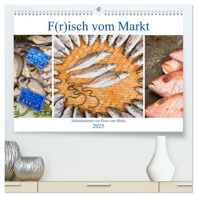 F(r)isch vom Markt (hochwertiger Premium Wandkalender 2025 DIN A2 quer), Kunstdruck in Hochglanz