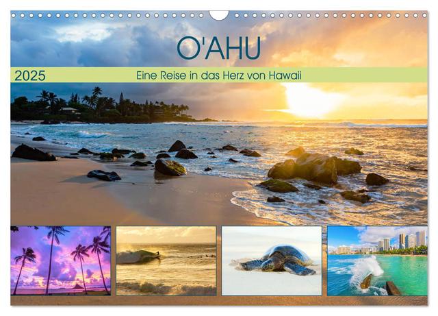 O'ahu - Eine Reise in das Herz von Hawaii (Wandkalender 2025 DIN A3 quer), CALVENDO Monatskalender
