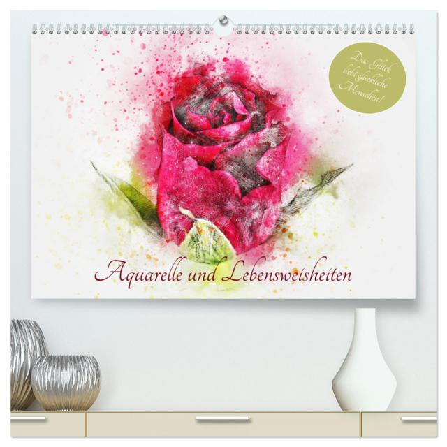 Aquarelle und Lebensweisheiten (hochwertiger Premium Wandkalender 2025 DIN A2 quer), Kunstdruck in Hochglanz