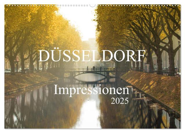 Düsseldorf Impressionen (Wandkalender 2025 DIN A2 quer), CALVENDO Monatskalender