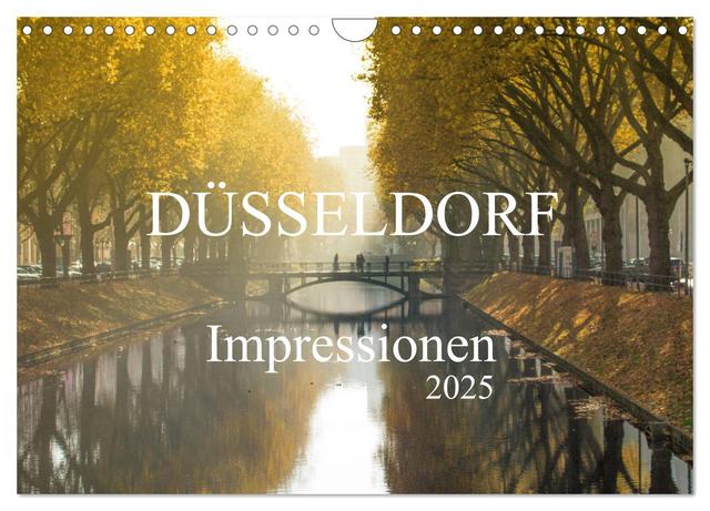 Düsseldorf Impressionen (Wandkalender 2025 DIN A4 quer), CALVENDO Monatskalender