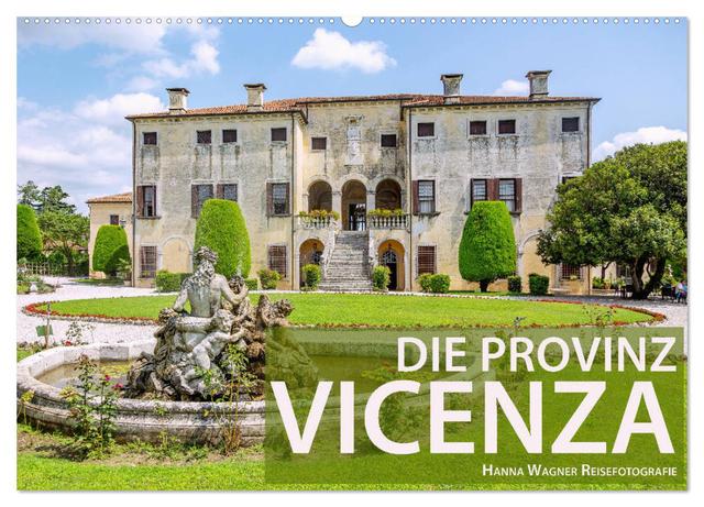 Die Provinz Vicenza (Wandkalender 2025 DIN A2 quer), CALVENDO Monatskalender