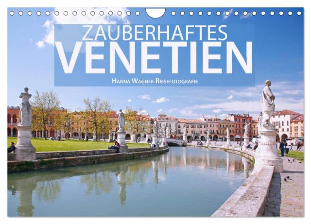 Zauberhaftes Venetien (Wandkalender 2025 DIN A4 quer), CALVENDO Monatskalender