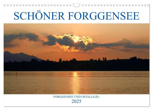 Schöner Forggensee (Wandkalender 2025 DIN A3 quer), CALVENDO Monatskalender