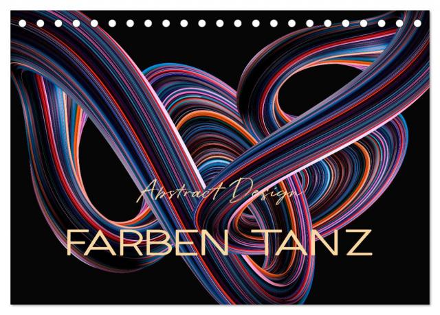 Farben Tanz Abstract Design (Tischkalender 2025 DIN A5 quer), CALVENDO Monatskalender