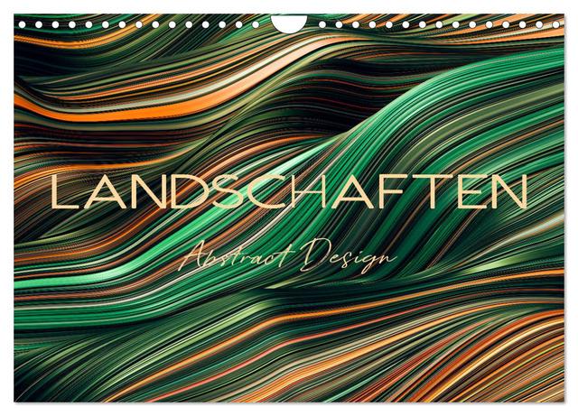 Landschaften Abstract Design (Wandkalender 2025 DIN A4 quer), CALVENDO Monatskalender