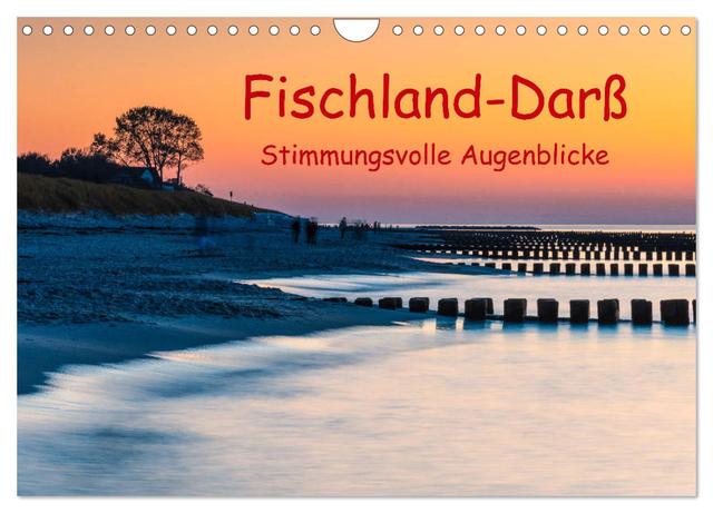 Fischland-Darß - Stimmungsvolle Augenblicke (Wandkalender 2025 DIN A4 quer), CALVENDO Monatskalender