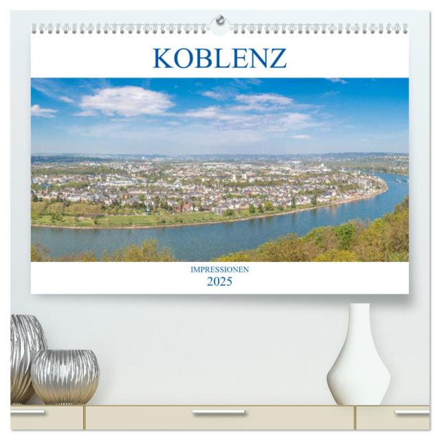 Koblenz Impressionen (hochwertiger Premium Wandkalender 2025 DIN A2 quer), Kunstdruck in Hochglanz