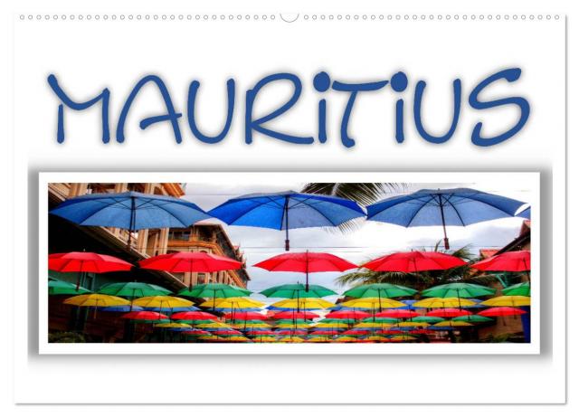 Mauritius - Die Perle im Indischen Ozean (Wandkalender 2025 DIN A2 quer), CALVENDO Monatskalender