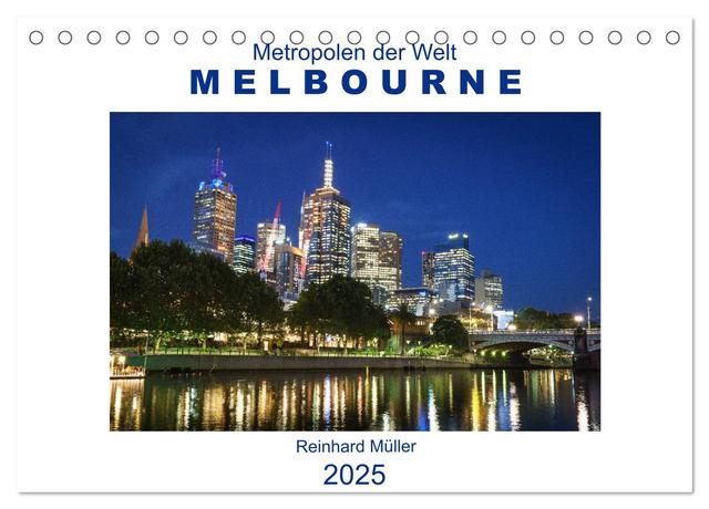Metropolen der Welt - Melbourne (Tischkalender 2025 DIN A5 quer), CALVENDO Monatskalender