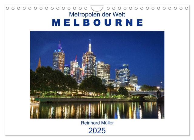 Metropolen der Welt - Melbourne (Wandkalender 2025 DIN A4 quer), CALVENDO Monatskalender
