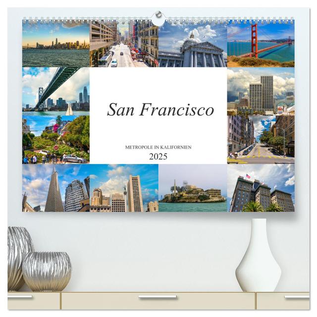 San Francisco Metropole in Kalifornien (hochwertiger Premium Wandkalender 2025 DIN A2 quer), Kunstdruck in Hochglanz