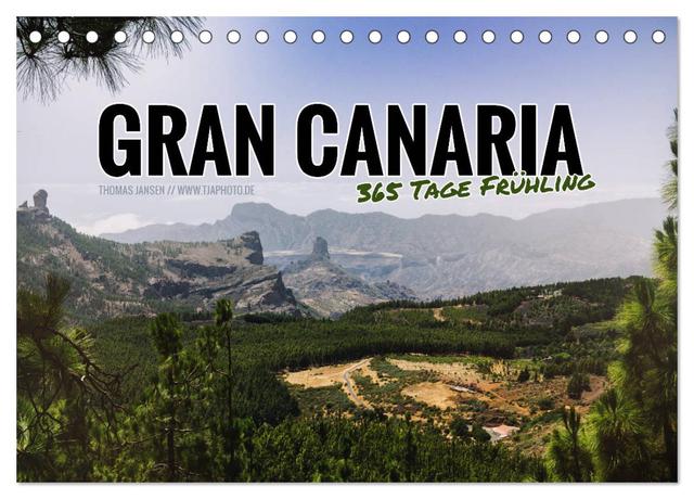 Gran Canaria - 365 Tage Frühling (Tischkalender 2025 DIN A5 quer), CALVENDO Monatskalender