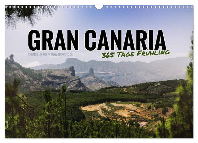 Gran Canaria - 365 Tage Frühling (Wandkalender 2025 DIN A3 quer), CALVENDO Monatskalender