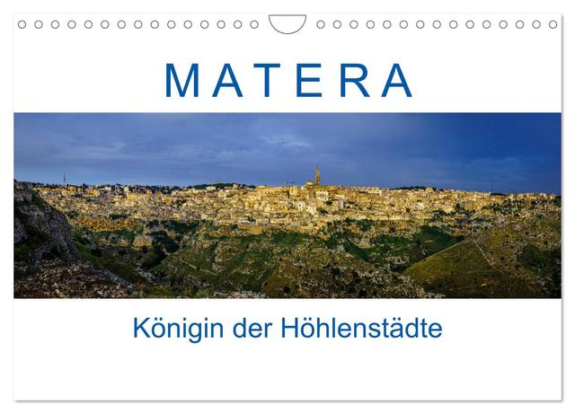 Matera - Königin der Höhlenstädte (Wandkalender 2025 DIN A4 quer), CALVENDO Monatskalender