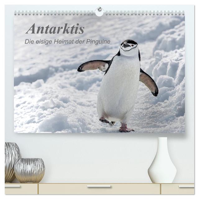 Antarktis, die eisige Heimat der Pinguine (hochwertiger Premium Wandkalender 2025 DIN A2 quer), Kunstdruck in Hochglanz