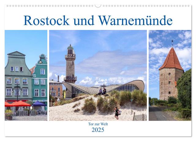 Rostock und Warnemünde - Tor zur Welt (Wandkalender 2025 DIN A2 quer), CALVENDO Monatskalender