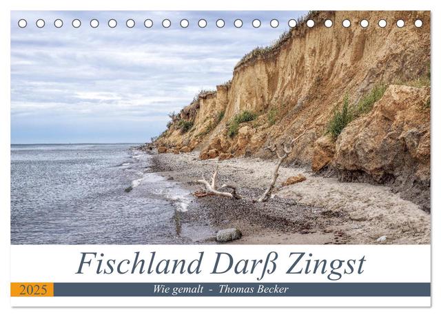 Fischland Darß Zingst - wie gemalt (Tischkalender 2025 DIN A5 quer), CALVENDO Monatskalender