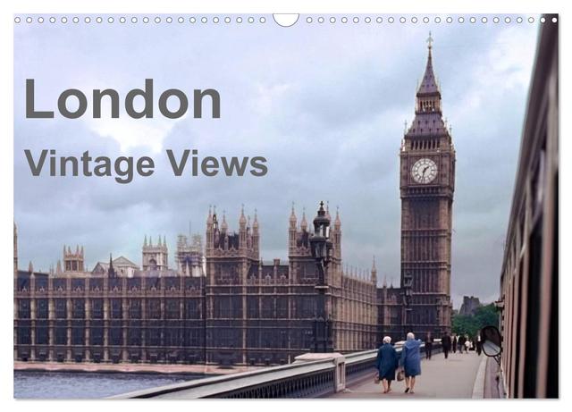 London - Vintage Views (Wandkalender 2025 DIN A3 quer), CALVENDO Monatskalender