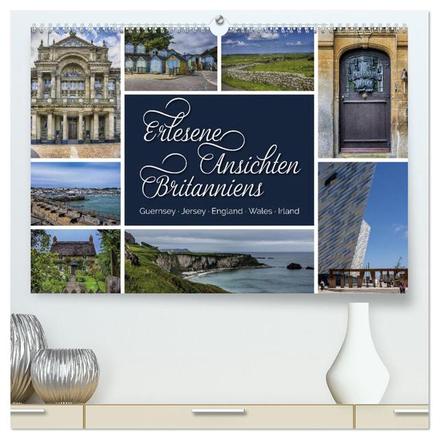 Erlesene Ansichten Britanniens (hochwertiger Premium Wandkalender 2025 DIN A2 quer), Kunstdruck in Hochglanz
