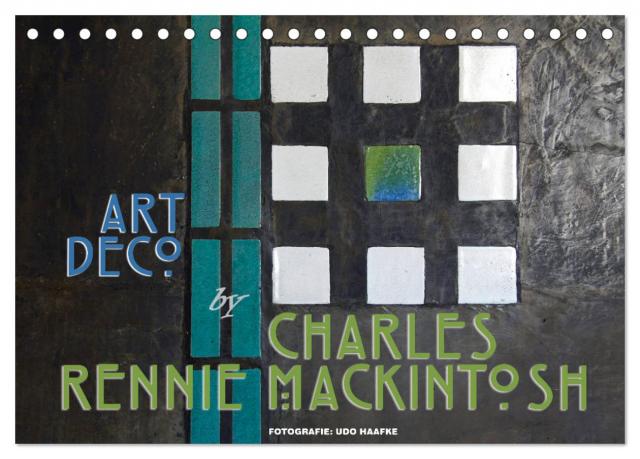 ArtDeco by Charles Rennie Mackintosh (Tischkalender 2025 DIN A5 quer), CALVENDO Monatskalender