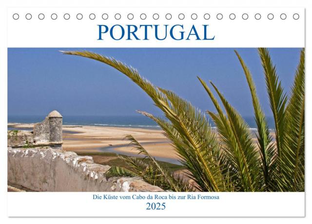 Portugal - Die Küste vom Cabo da Roca zur Ria Formosa (Tischkalender 2025 DIN A5 quer), CALVENDO Monatskalender