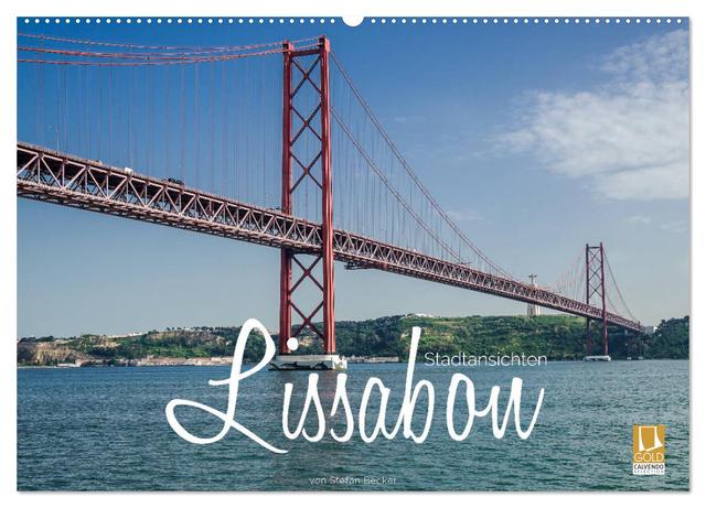 Lissabon Stadtansichten (Wandkalender 2025 DIN A2 quer), CALVENDO Monatskalender