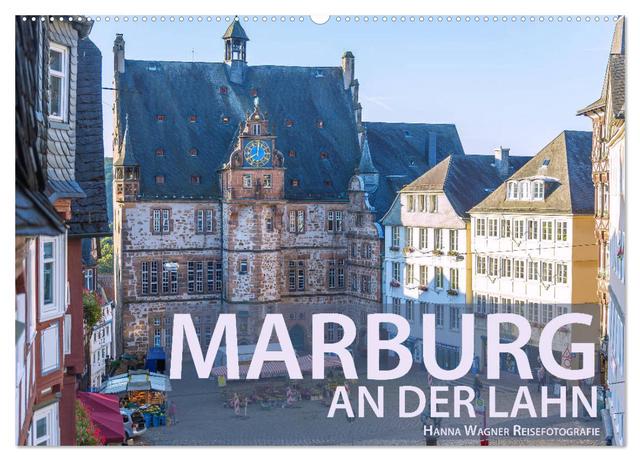 Marburg an der Lahn (Wandkalender 2025 DIN A2 quer), CALVENDO Monatskalender