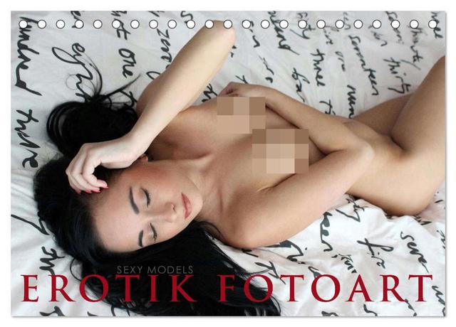Erotik Fotoart Sexy Models (Tischkalender 2025 DIN A5 quer), CALVENDO Monatskalender
