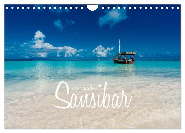 Inselparadies Sansibar (Wandkalender 2025 DIN A4 quer), CALVENDO Monatskalender