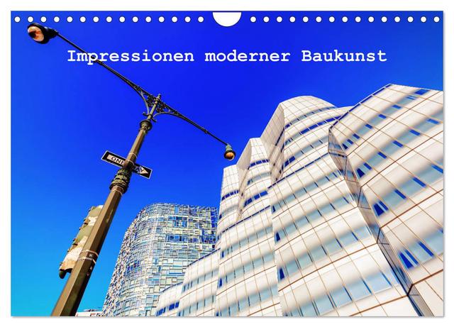 Impressionen moderner Baukunst (Wandkalender 2025 DIN A4 quer), CALVENDO Monatskalender